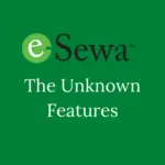 eSewa The Unknown Features